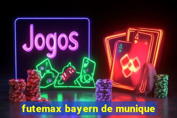 futemax bayern de munique